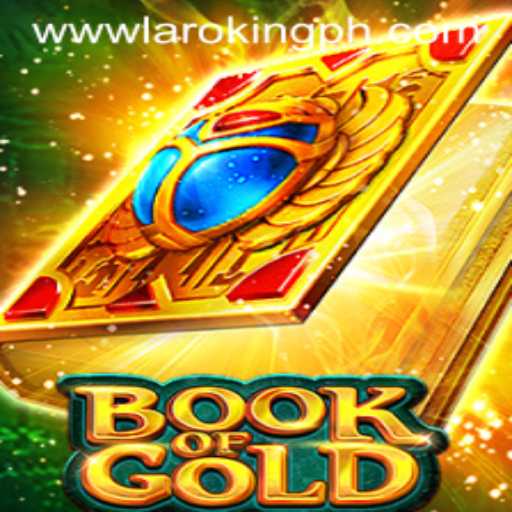 Explore the Exciting World of BookofGold Game with Laroking