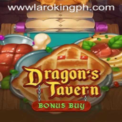Exploring DragonsTavern: An In-Depth Guide to Laroking and Game Rules