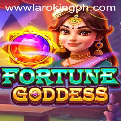Exploring the Enchanting World of FORTUNEGODDESS: The Ultimate Laroking Experience