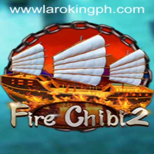 Unveiling FireChibi2: The Thrilling Adventure with Laroking