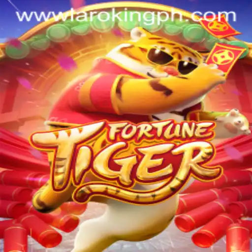 Exploring the Thrilling World of FortuneTiger and Laroking Integration