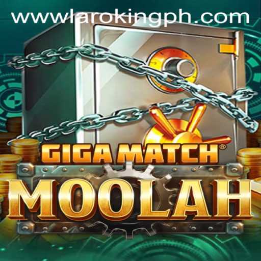 Discover the Thrills of GigaMatchMoolah: A New Era of Gaming with Laroking