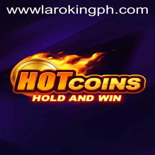 Discover the World of HotCoins: A Thrilling Gaming Experience with Laroking