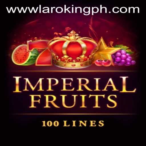 Exploring ImperialFruits100: A Dive into the Game's World with Laroking