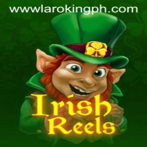 Experience the Thrills of IrishReels with Laroking