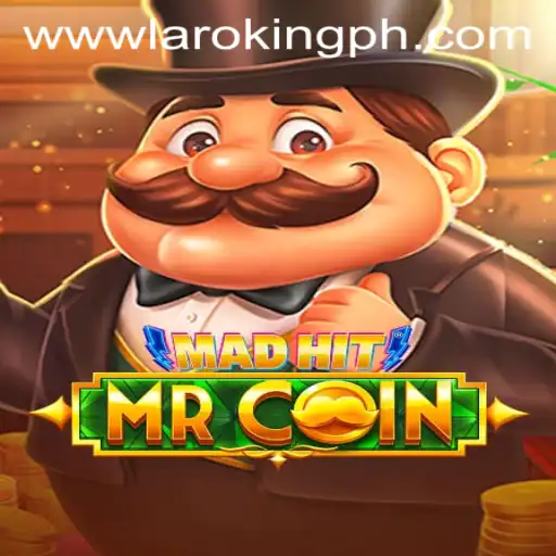 Unveiling MadHitMrCoin: A New Gaming Sensation with Laroking Fever