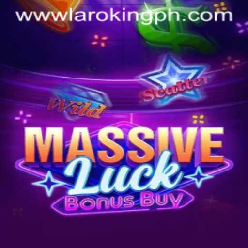 Unveiling MassiveLuckBonusBuy: The Exciting New Game With Laroking