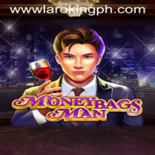 Unveiling the Thrilling World of MoneybagsMan: A Deep Dive into Laroking