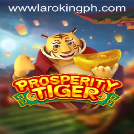 Exploring the World of ProsperityTiger: An In-depth Look at Laroking