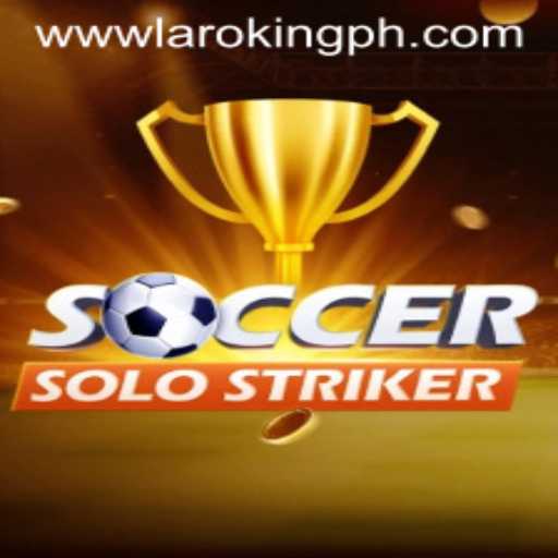 SoccerSoloStriker: A Thrilling Game Experience with Laroking