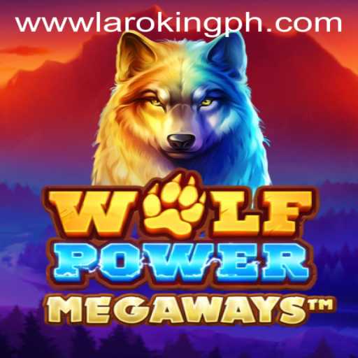 Exploring the Thrills of WolfPowerMega and the Mysteries of Laroking